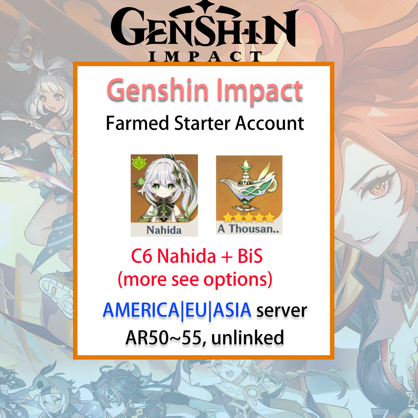 [NA/EU/ASIA] C6 Nahida / BiS Genshin Impact America Europe Asia Starter Farmed Account (see options)-Mobile Games Starter