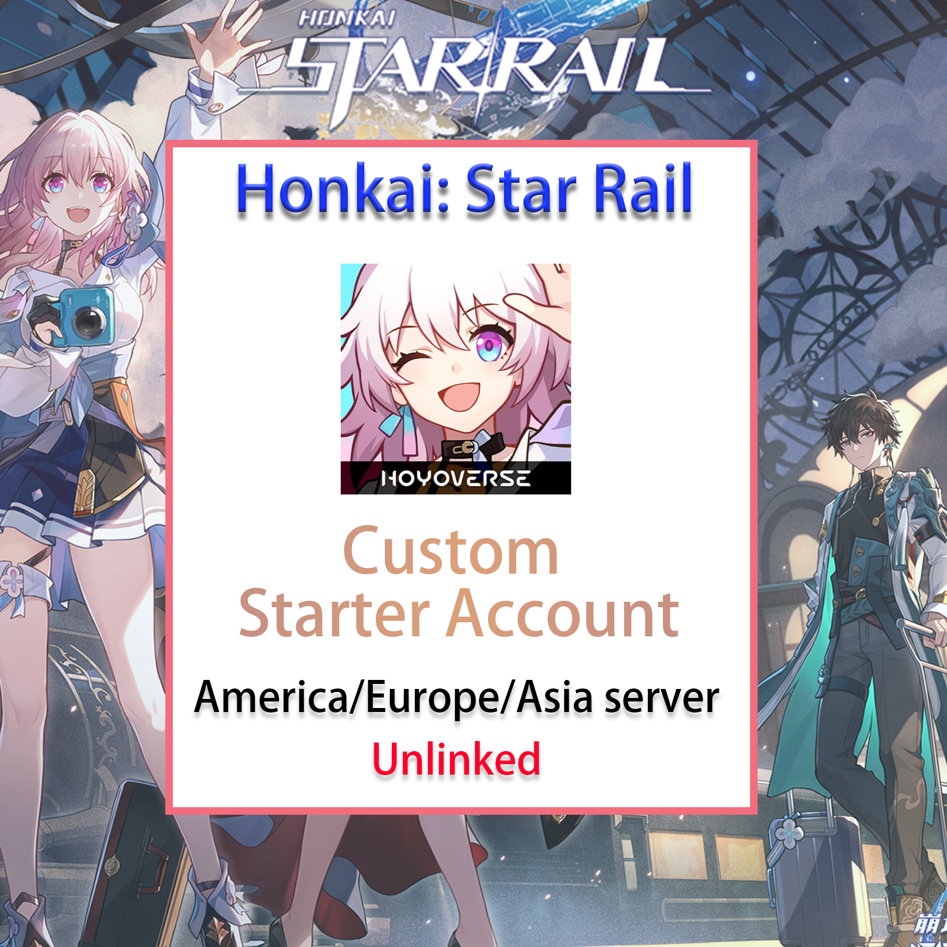 [NA/EU/ASIA] Custom Account Honkai: Star Rail Account America Europe Asia Starter/Farmed/Reroll/Endgame-Mobile Games Starter