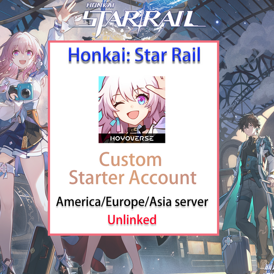 [NA/EU/ASIA] Custom Account Honkai: Star Rail Account America Europe Asia Starter/Farmed/Reroll/Endgame-Mobile Games Starter