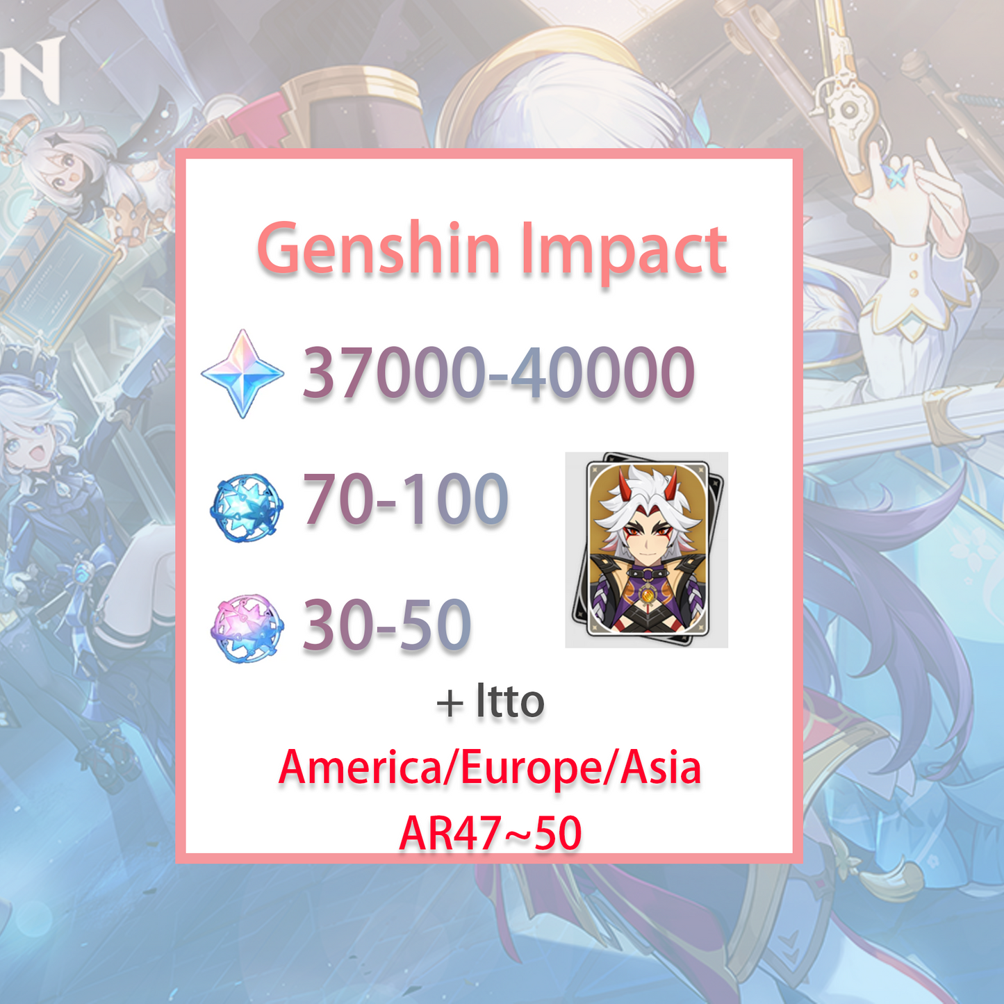 [NA/EU/ASIA] Genshin Impact Arataki Itto + 37-40k primogems, Wishes AMERICA/EUROPE/ASIA Starter Account-Mobile Games Starter