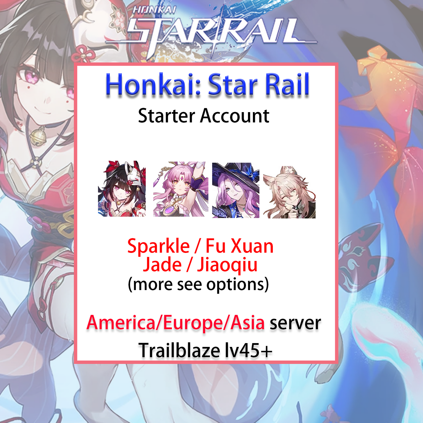 [NA/EU/ASIA] Sparkle / Fu Xuan Jade / Jiaoqiu Honkai: Star Rail Farmed Starter Account America/Europe/Asia (see options)-Mobile Games Starter