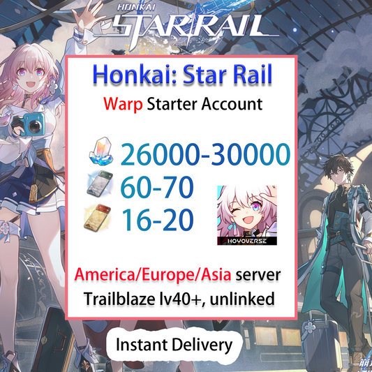 [NA/EU/ASIA][INSTANT] 26000-30000 Stellar Jade Honkai: Star Rail Farmed Starter Account America/Europe/Asia-Mobile Games Starter