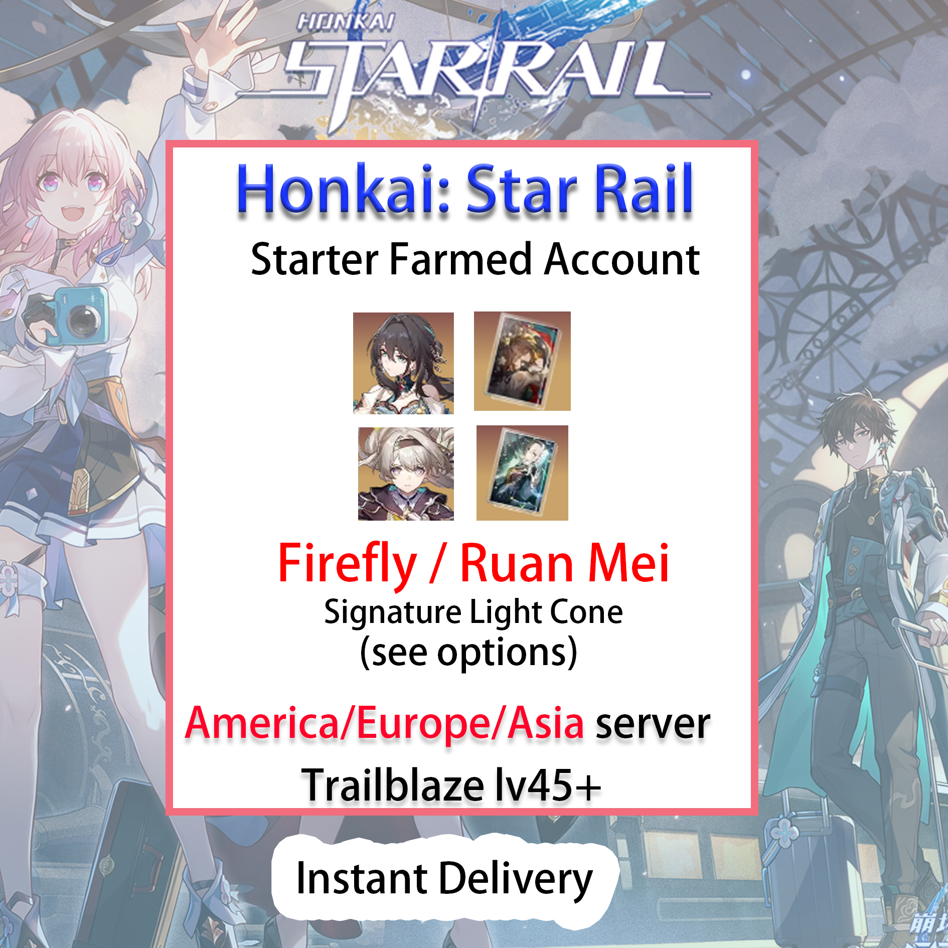 [NA/EU/ASIA][INSTANT] Firefly / Ruan Mei / Light Cone Honkai: Star Rail Farmed Starter Account America/Europe/Asia (see options)-Mobile Games Starter