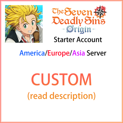 [NA/EU/ASIA] CUSTOM | 7DS Seven Deadly Sins: Origin Starter Account (read description)