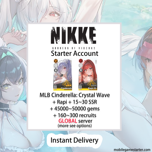 [GLOBAL] [INSTANT] MLB 4X Cinderella: Crystal Wave + Rapi + 15~30 SSRs + 45000~50000 Gems | GODDESS OF VICTORY NIKKE starter account Max Limit Break (see options)-Mobile Games Starter