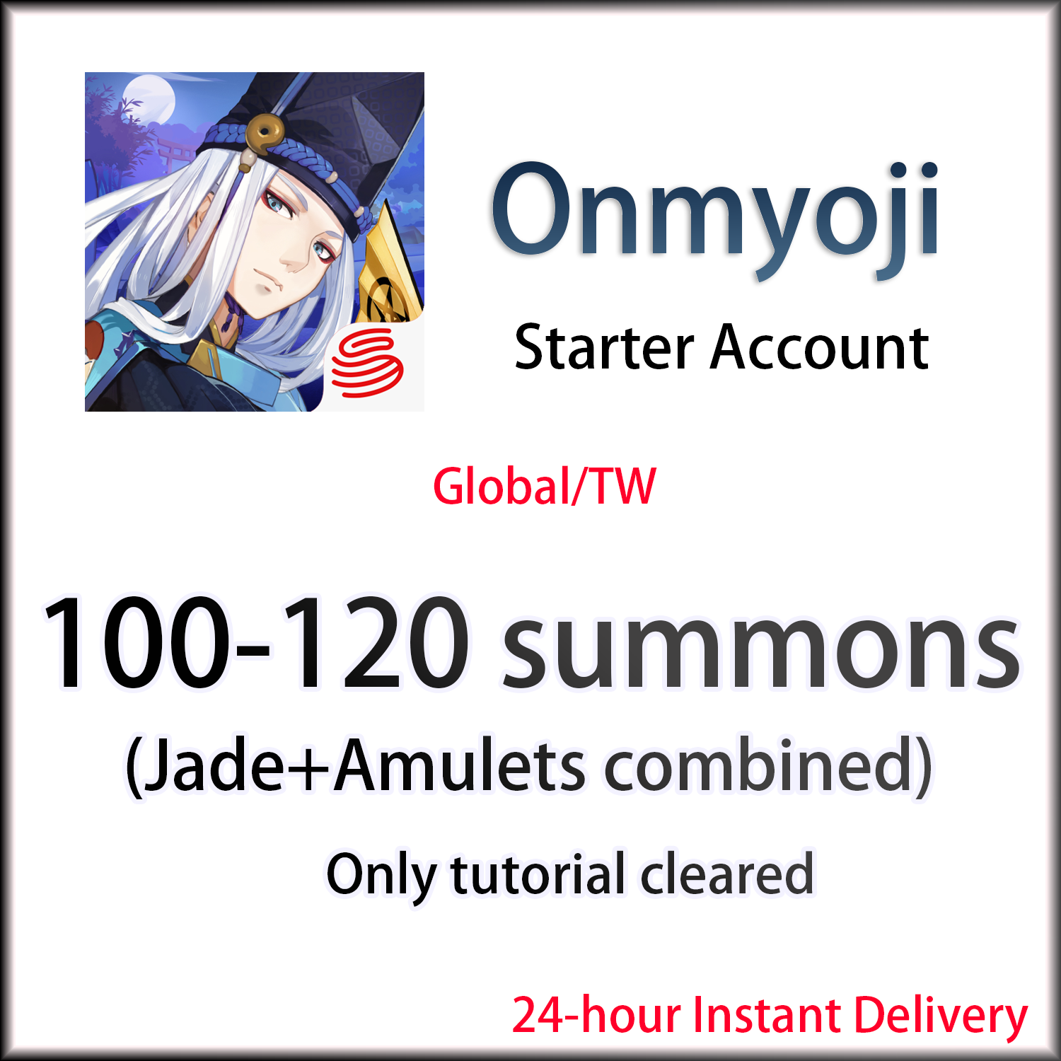 [TW] 100-120 summons | Onmyoji Global Traditional Chinese Starter Account-Mobile Games Starter