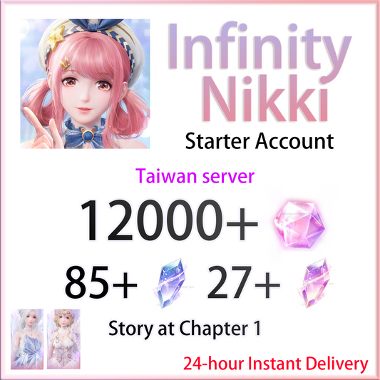 [TW] [INSTANT] 12000+ Diamonds | Infinity Nikki Taiwan Starter Account (see options)-Mobile Games Starter
