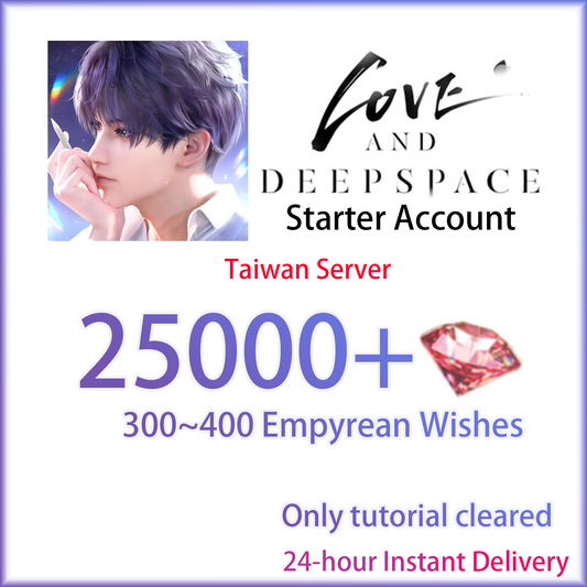 [TW][INSTANT] 25000 Diamonds + Empyrean Wishes | Love and Deepspace Tawain Starter Account (see options)-Mobile Games Starter
