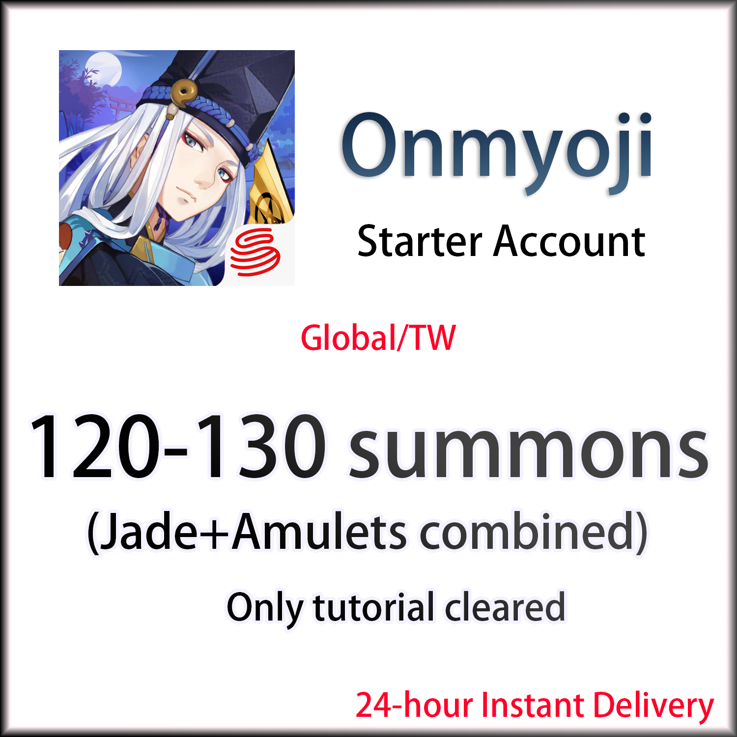 [TW/Taiwan] 120-130 summons | Onmyoji Global Traditional Chinese Starter Account-Mobile Games Starter